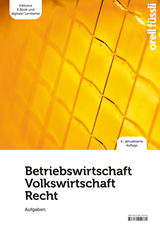 Betriebswirtschaft / Volkswirtschaft / Recht - Aufgaben - 