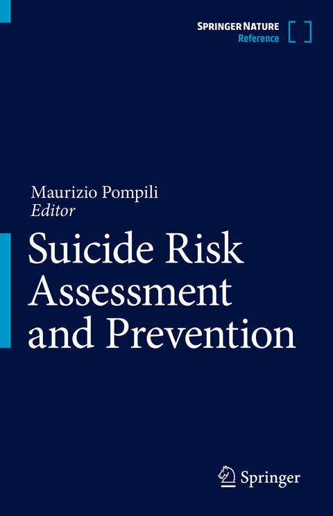 Suicide Risk Assessment and Prevention - 