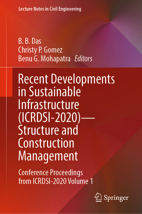 Recent Developments in Sustainable Infrastructure (ICRDSI-2020)—Structure and Construction Management - 