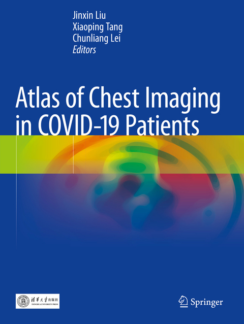 Atlas of Chest Imaging in COVID-19 Patients - 