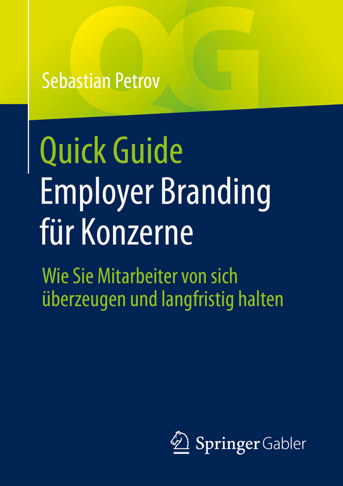 Quick Guide Employer Branding für Konzerne - Sebastian Petrov