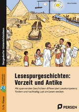 Lesespurgeschichten: Vorzeit und Antike - Anne Scheller