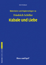 Begleitmaterial: Kabale und Liebe - Dr. Ulrich Vormbaum