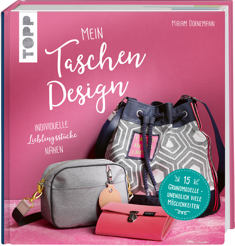 Mein Taschendesign - Miriam Dornemann