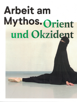 Arbeit am Mythos - 