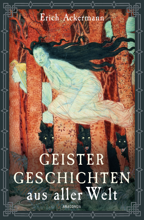 Geistergeschichten aus aller Welt - 