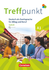 Treffpunkt - Deutsch für die Integration - Allgemeine Ausgabe – Deutsch als Zweitsprache für Alltag und Beruf - A1: Gesamtband - Carmen Dusemund-Brackhahn