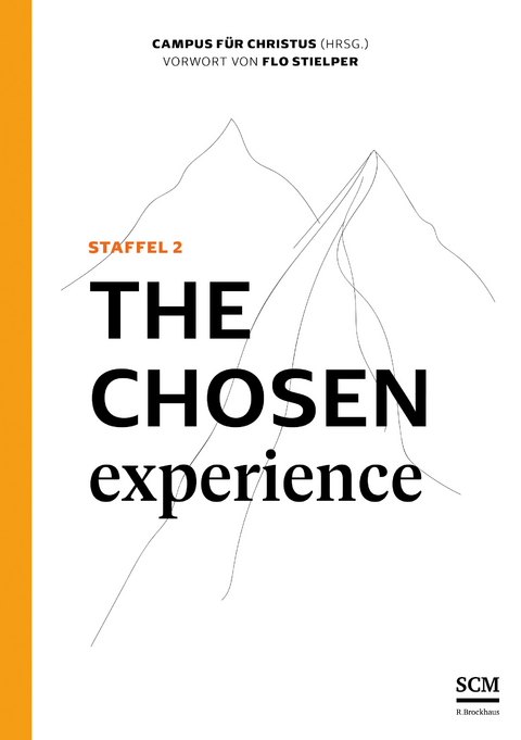 The Chosen Experience - 