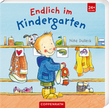 Endlich im Kindergarten - Nina Dulleck