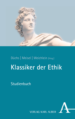 Klassiker der Ethik - 