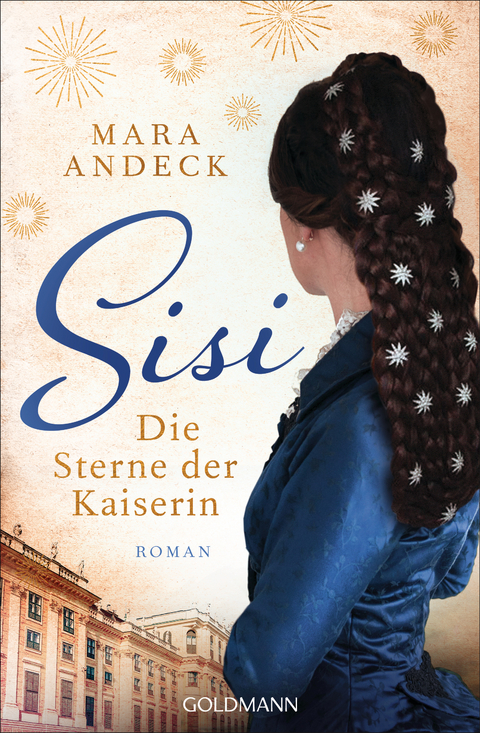 Sisi. Die Sterne der Kaiserin - Mara Andeck