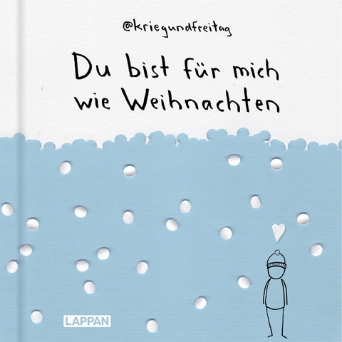 kriegundfreitag: Du bist für mich wie Weihnachten -  @KriegundFreitag