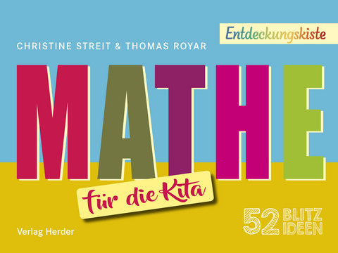 52 Blitzideen: Mathe - Christine Streit, Thomas Royar