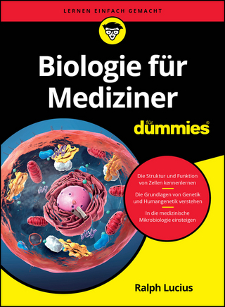 Biologie für Mediziner für Dummies - Ralph Lucius