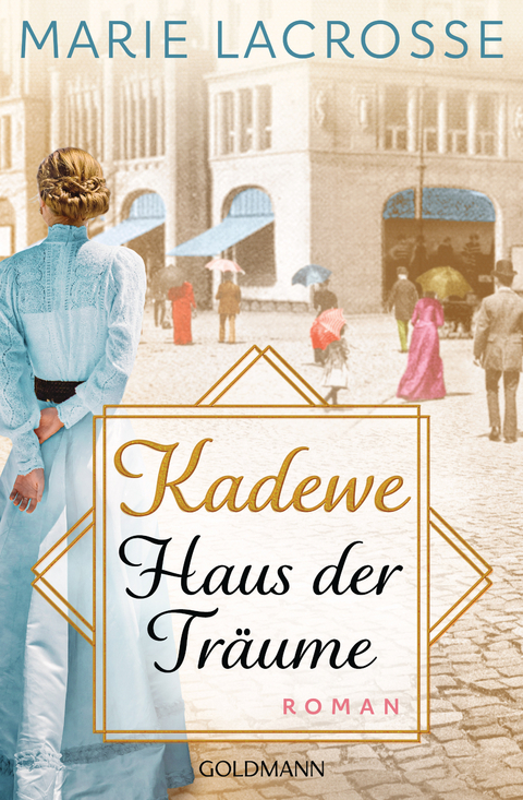 KaDeWe. Haus der Träume - Marie Lacrosse