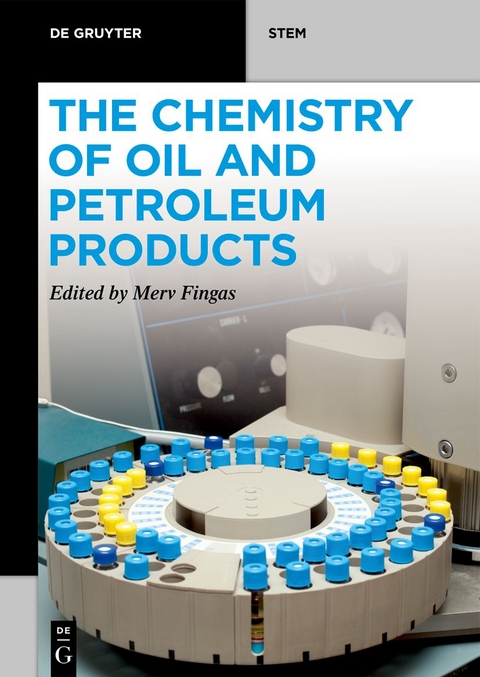 The Chemistry of Oil and Petroleum Products - 