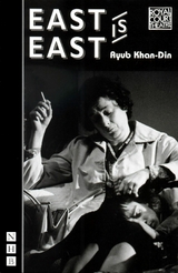 East is East -  Ab Khan-Din