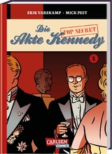 Die Akte Kennedy 1: Ich werde Präsident - Mick Peet