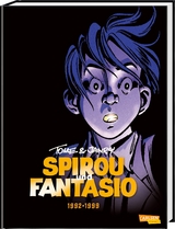 Spirou und Fantasio Gesamtausgabe 16: 1992-1999 -  Tome