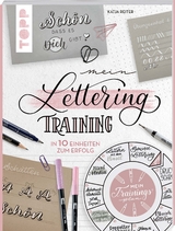 Mein Lettering-Training - Katja Reiter