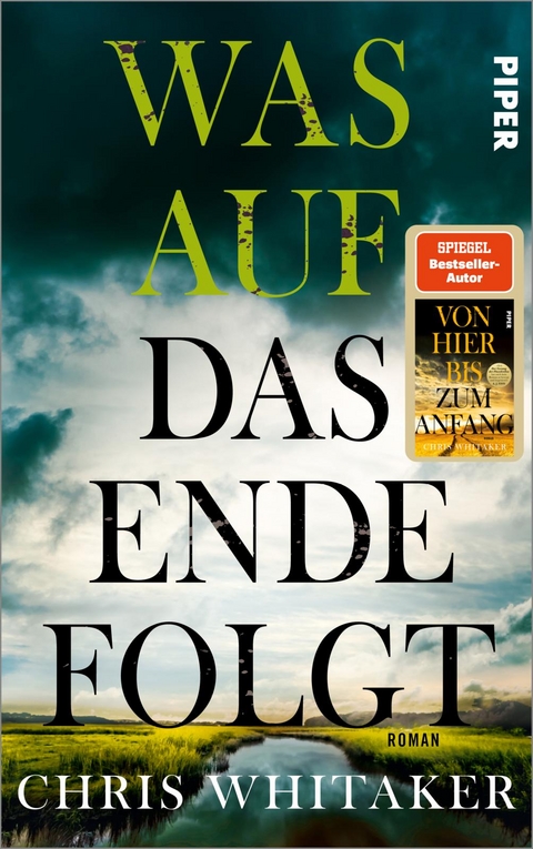 Was auf das Ende folgt - Chris Whitaker