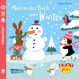 Baby Pixi (unkaputtbar) 126: Mein erstes Buch vom Winter - Nastja Holtfreter