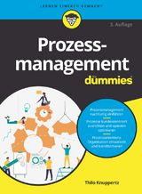 Prozessmanagement für Dummies - Knuppertz, Thilo