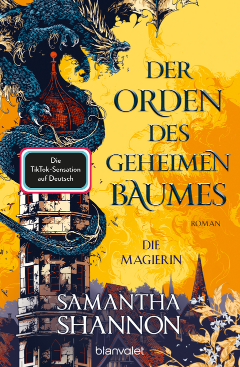 Der Orden des geheimen Baumes - Die Magierin - Samantha Shannon