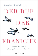 Der Ruf der Kraniche - Bernhard Weßling