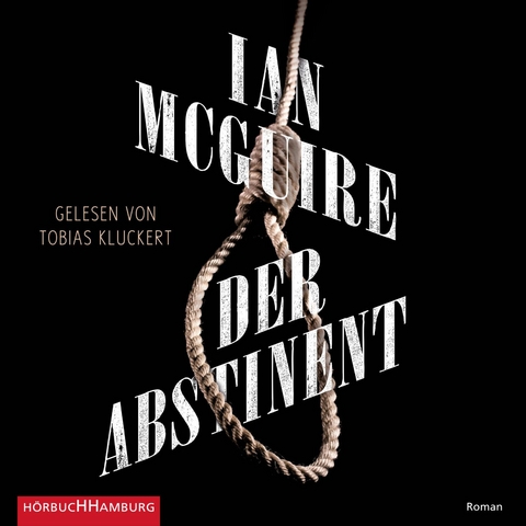 Der Abstinent - Ian McGuire