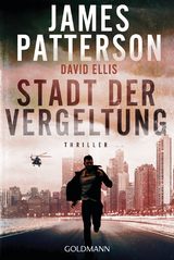 Stadt der Vergeltung - James Patterson, David Ellis