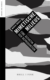 Mimetische Milieus - Maria Muhle