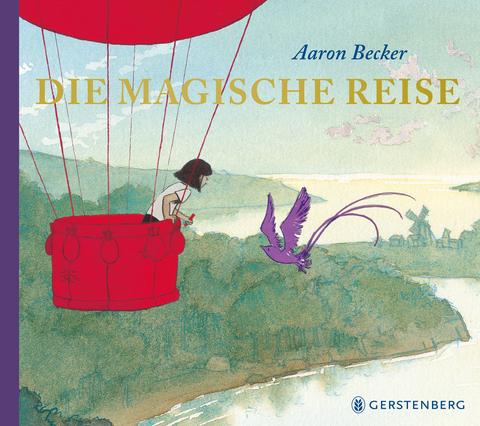 Die magische Reise - Aaron Becker