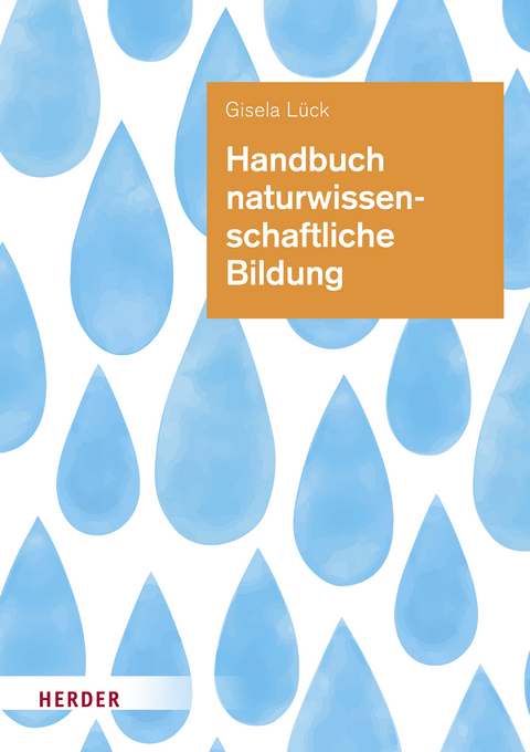 Handbuch naturwissenschaftliche Bildung - Gisela Lück