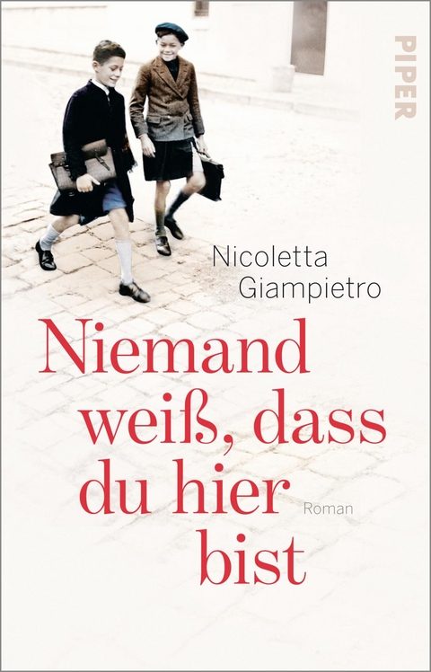 Niemand weiß, dass du hier bist - Nicoletta Giampietro