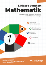 1. Klasse Mathematik Lernheft mit Lernvideos von "Kanal mit dem Fisch" - Sebastian Kottmann