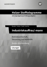 Holzer Stofftelegramme Baden-Württemberg – Industriekauffrau/-mann - Markus Bauder, Volker Holzer, Thomas Paaß, Christian Seifritz