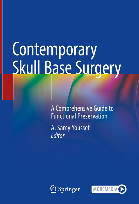 Contemporary Skull Base Surgery - 