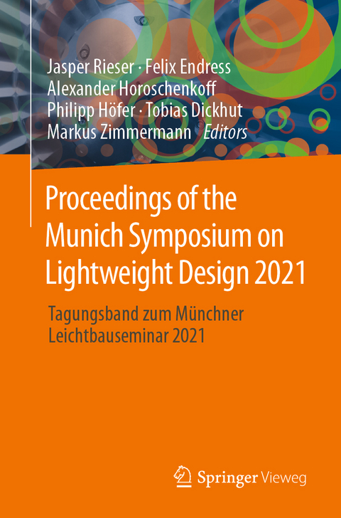 Proceedings of the Munich Symposium on Lightweight Design 2021 - 