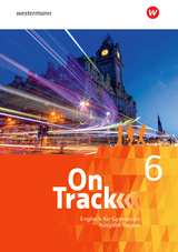 On Track - Englisch für Gymnasien - Ausgabe Bayern - David Baker, Fiona Mackenzie, Marcus Sedgwick, Adrian Tennant, Patricia Wedler, Heather Jones, Marc Proulx, Agnes Tennant, Jon Hird, Lucy Buxton, Claudia Maria Hugo