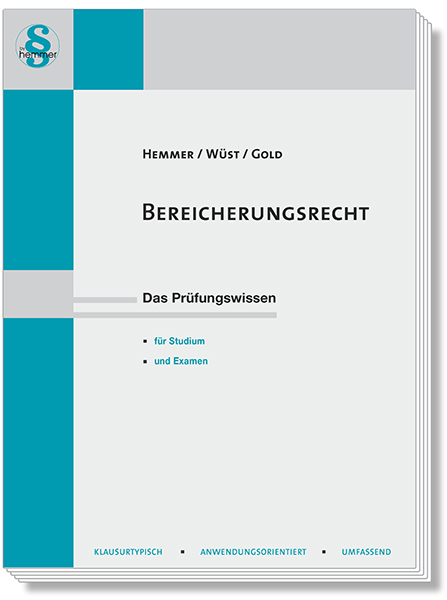 Bereicherungsrecht - Karl-Edmund Hemmer, Achim Wüst, Clemens D'Alquen, Ingo Gold