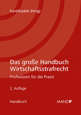 Das große Handbuch Wirtschaftsstrafrecht - 