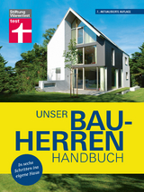 Unser Bauherren-Handbuch - Karl-Gerhard Haas, Rüdiger Krisch, Nadine Oberhuber, Karsten Meurer