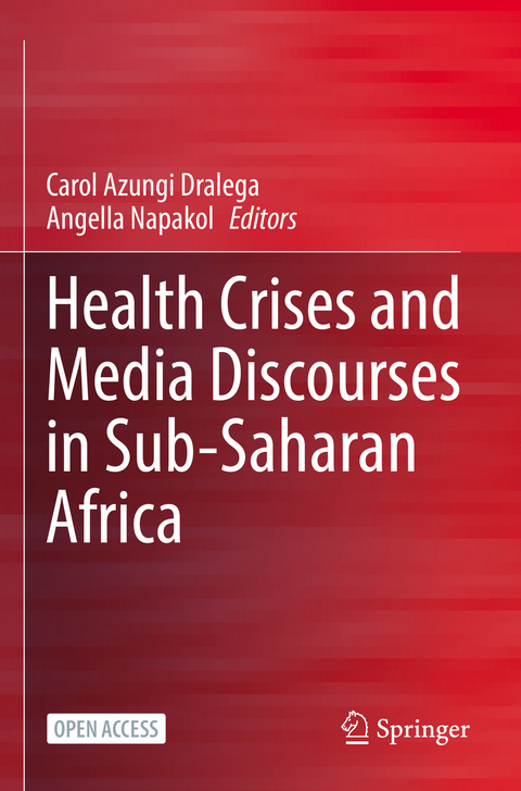 Health Crises and Media Discourses in Sub-Saharan Africa - 