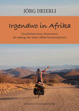 Irgendwo in Afrika - Joerg Heierli