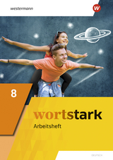 wortstark - Allgemeine Ausgabe 2019 - August Busse, Peter Kühn, Irmgard Honnef-Becker, Fritz Wiesmann, Annika Blanke, Holger Döding, Julia Reisch, Anna Werner