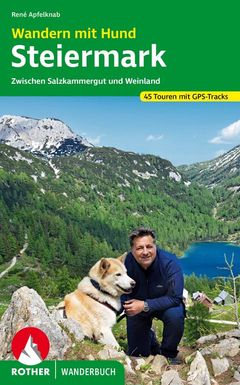 Wandern mit Hund - Steiermark - René Apfelknab