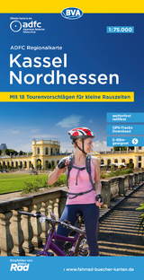 ADFC-Regionalkarte Kassel Nordhessen, 1:75.000, mit Tagestourenvorschlägen, reiß- und wetterfest, E-Bike-geeignet, GPS-Tracks-Download - 