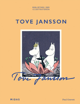 Tove Jansson (Bibliothek der Illustratoren) - Paul Gravett
