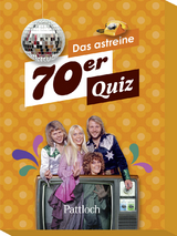 Das astreine 70er Quiz - 